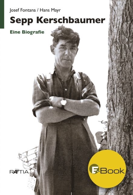 Hans Mayr, Josef Fontana - Sepp Kerschbaumer, E-bok