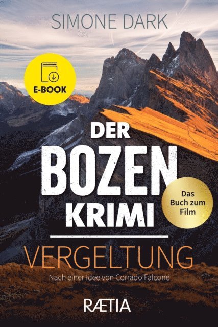 Simone Dark - Der Bozen-Krimi: Vergeltung, E-bok