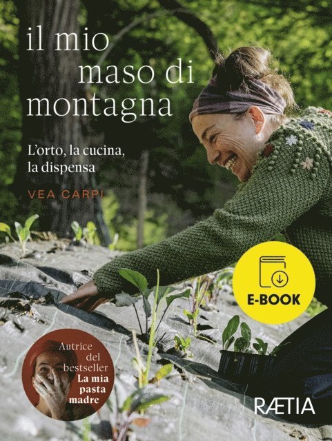 Vea Carpi - Il mio maso di montagna, E-bok