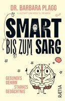Barbara Plagg - Smart bis zum Sarg, Häftad