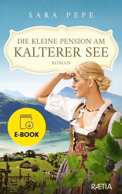 Sara Pepe - Die kleine Pension am Kalterer See, E-bok