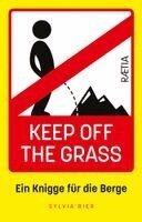 Sylvia Rier - Keep Off the Grass, Häftad