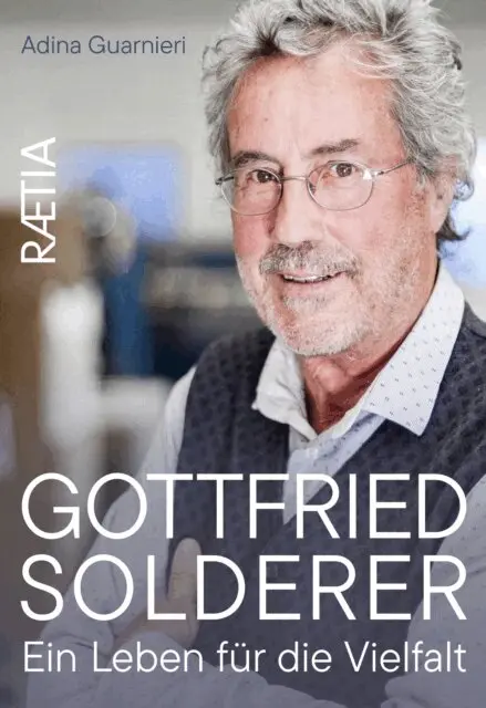 Adina Guarnieri - Gottfried Solderer. Ein Leben für die Vielfalt, E-bok. Tillgänglighet: Lägg i varukorg