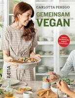 Carlotta Perego - Gemeinsam vegan, Inbunden