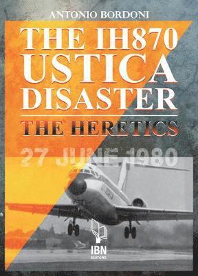 Antonio Bordoni - IH 870 Ustica Disaster, Häftad
