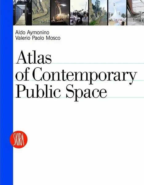 Valerio Paolo Mosco, Aldo Aymonino - Contemporary Public Space, Häftad. Tillgänglighet: Tillfälligt slut