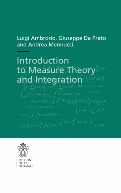 Andrea Mennucci, Giuseppe Da Prato, Luigi Ambrosio - Introduction to Measure Theory and Integration, E-bok. Tillgänglighet: Lägg i varukorg