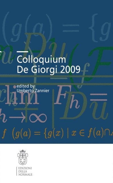 Umberto Zannier - Colloquium De Giorgi 2009, E-bok