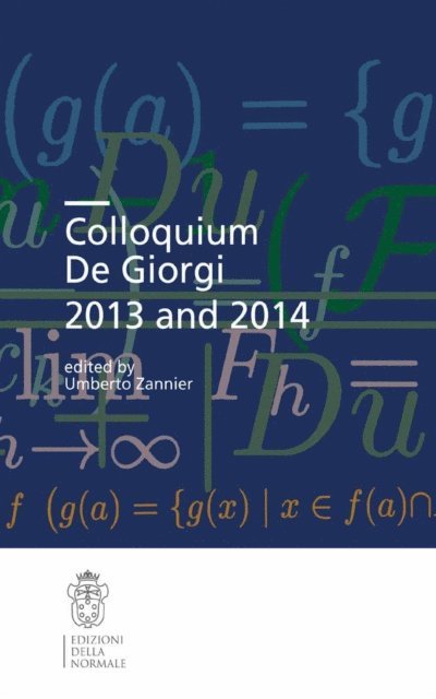 Umberto Zannier - Colloquium De Giorgi 2013 and 2014, E-bok