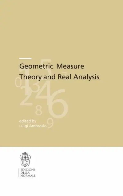 Luigi Ambrosio - Geometric Measure Theory and Real Analysis, E-bok. Tillgänglighet: Lägg i varukorg