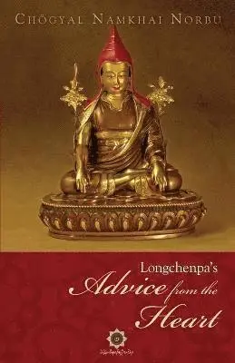 Namkhai Norbu - Longchenpa's Advice from the Heart, Häftad. Tillgänglighet: Lägg i varukorg
