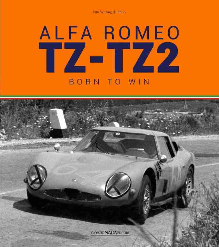 Vitto Witting Da Prato - Alfa Romeo TZ-TZ2, Inbunden