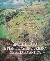 Stefania Quilici Gigli, Lorenzo Quilici - Architettura E Pianificazione Urbana Nell'italia Antica, Häftad
