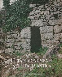 Stefania Quilici Gigli, Lorenzo Quilici - Citta E Monumenti Nell'italia Antica, Häftad