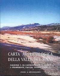 Stefania Quilici Gigli, Lorenzo Quilici - Carta Archeologica Della Valle del Sinni Vol X Fascicolo 5: Da Castronuovo Di S. Andrea a Chiaromonte, Calvera, Teana E Fardella, Häftad