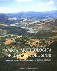 Stefania Quilici Gigli, Lorenzo Quilici - Carta Archeologica Della Valle del Sinni Vol X Fascicolo 3: Dalle Colline Di Noepoli AI Monti Colobraro, Häftad