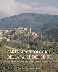 Stefania Quilici Gigli, Lorenzo Quilici - Carta Archeologica Della Valle del Sinni Vol X Fascicolo 7: Da Episcopia a Latronico a Seluci E Monte Sirino, Häftad