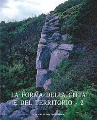 Stefania Quilici Gigli, Lorenzo Quilici - La Forma Della Citta E del Territorio - 2, Häftad