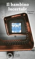 Vincenzo Todisco - Il bambino lucertola, Häftad