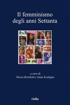 Emma Baeri, Teresa Bertilotti - Il Femminismo Degli Anni Settanta, Häftad. Tillgänglighet: Tillfälligt slut