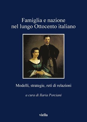 Vittorio Caporrella, Carlotta Ferrara Degli Uberti - Famiglia E Nazione Nel Lungo Ottocento Italiano: Modelli, Strategie, Reti Di Relazioni, Häftad. Tillgänglighet: Tillfälligt slut