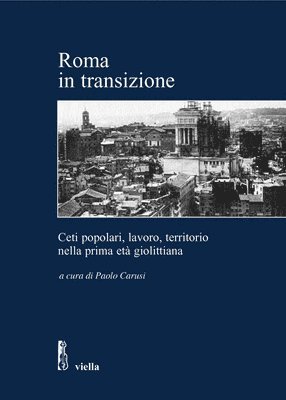 Giuseppe Barbalace, Mario Belardinelli - Roma in Transizione, Häftad. Tillgänglighet: Tillfälligt slut