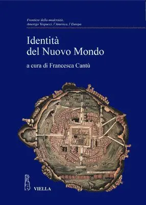 Paolo Broggio, Francesca Cantu - Identita del Nuovo Mondo, Häftad. Tillgänglighet: Tillfälligt slut