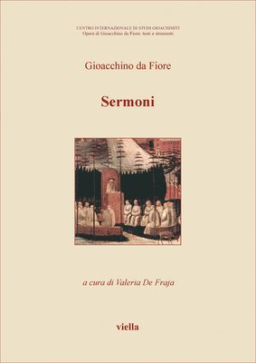 Valeria De Fraja, Gioacchino Da Fiore - Sermoni, Häftad. Tillgänglighet: Tillfälligt slut