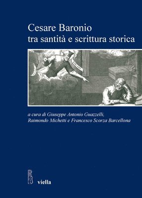 Stefano Andretta, Marina Benedetti - Cesare Baronio Tra Santita E Scrittura Storica, Häftad