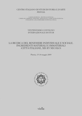 Duccio Balestracci, Renato Bordone - La Ricerca del Benessere Individuale E Sociale: Ingredienti Materiali E Immateriali (Citta Italiane, XII-XV Secolo), Häftad. Tillgänglighet: Tillfälligt slut