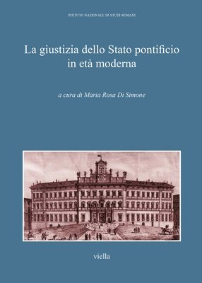 Mario Ascheri, Marco Cavina - La Giustizia Dello Stato Pontificio in Eta Moderna, Häftad