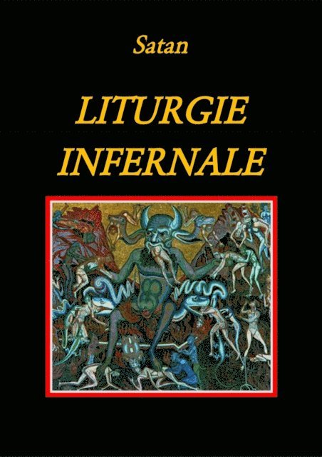 Satan - Liturgie Infernale, E-bok