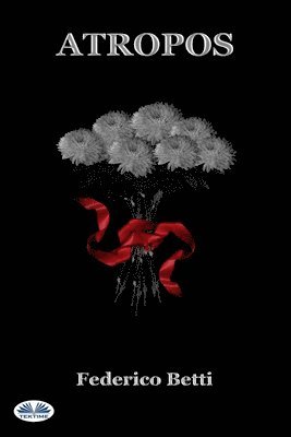 Federico Betti - Atropos, Häftad