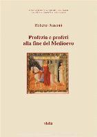 Bernard McGinn, Roberto Rusconi - Profezia E Profeti Alla Fine del Medioevo, Häftad. Tillgänglighet: Tillfälligt slut