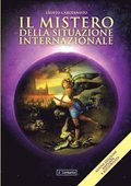 Mistero della Situazione Internazionale