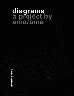 Mainetti, Mario - Diagrams - A Project by AMO/OMA, Övrigt