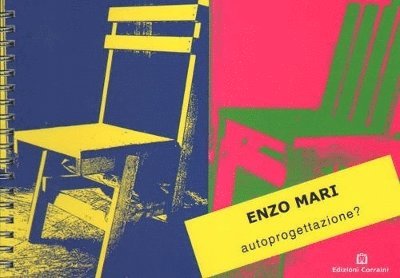 Enzo Mari - Autoprogettazione, Inbunden