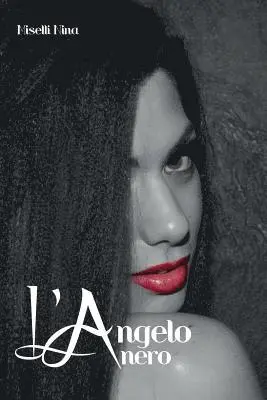 Nina Miselli - L'angelo nero, Häftad. Tillgänglighet: Lägg i varukorg