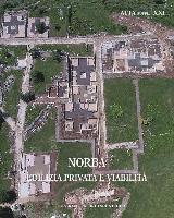 Stefania Quilici Gigli - Norba: Edilizia Privata E Viabilita, Häftad