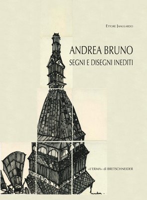 Ettore Janulardo - Andrea Bruno: Segni E Disegni Inediti, Häftad