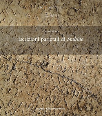 Antonio Varone - Iscrizioni Parietali Di Stabiae, Häftad