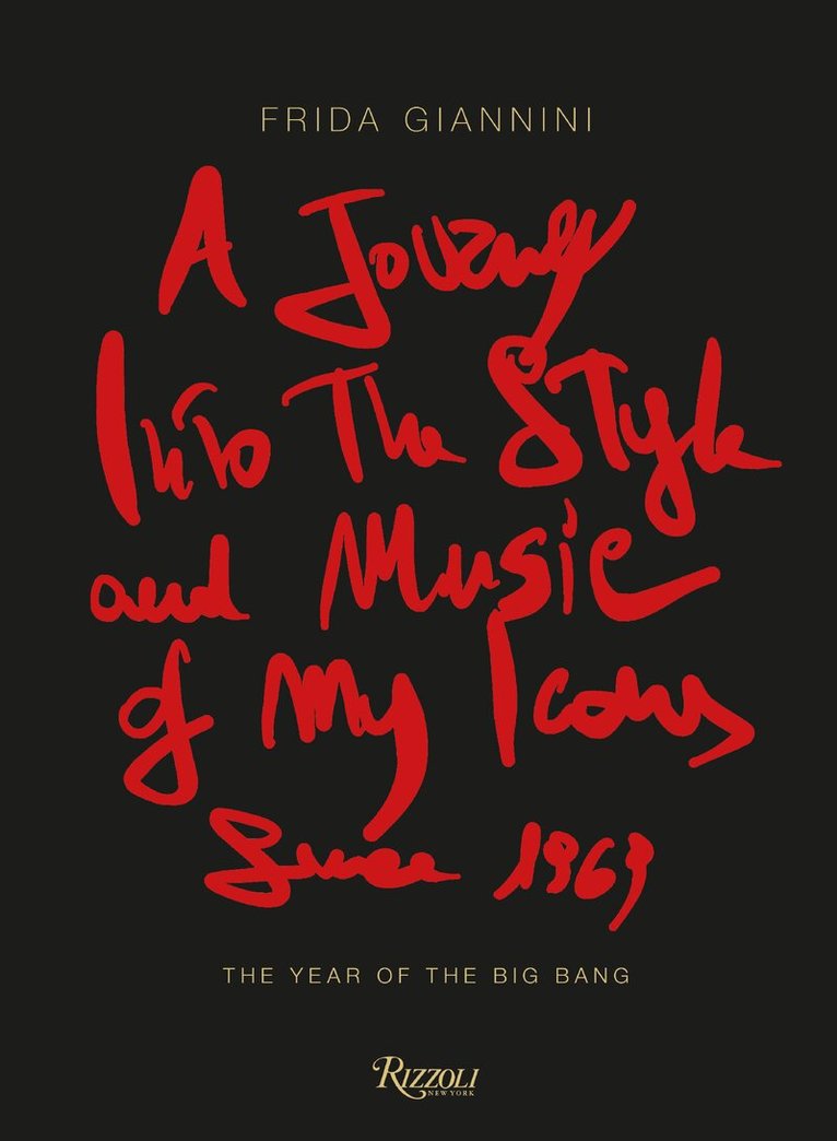 Journey Into the Style and Music of My Icons Since 1969, Inbunden