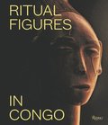 Ritual Figures of Congo