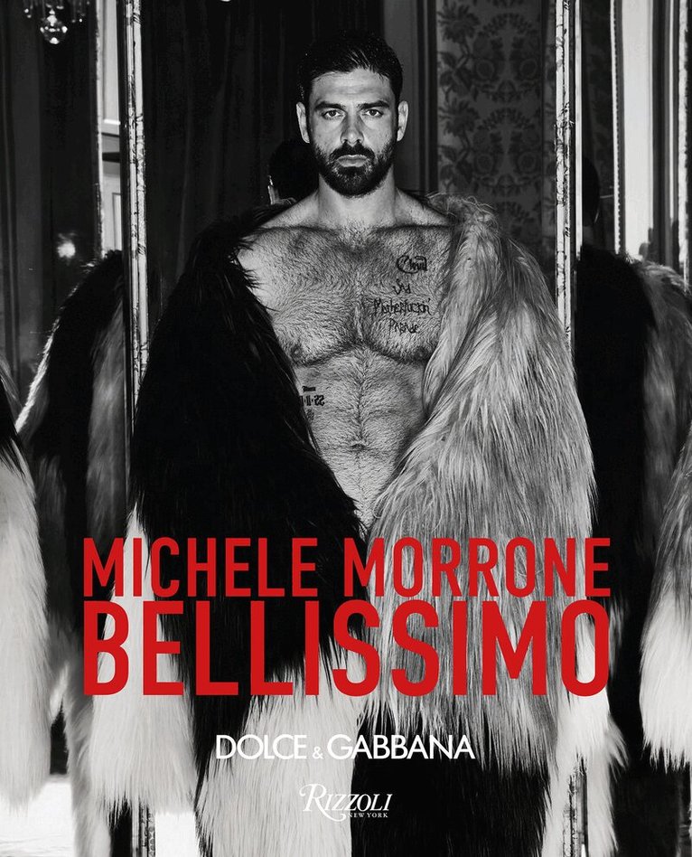 Domenico Dolce, Stefano Gabbana - Bellissimo, Inbunden