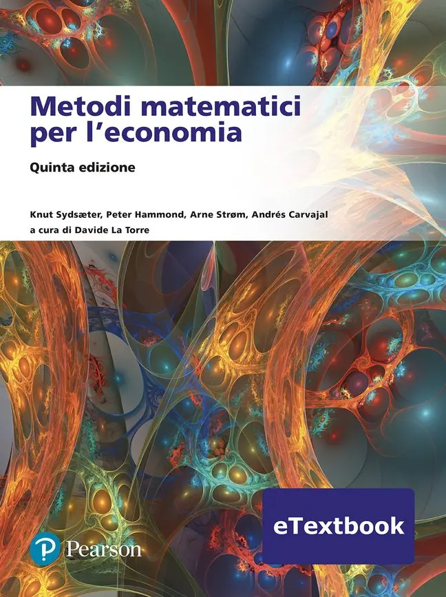 Knut Sydsaeter, Peter Hammond, Arne Strom, Andrés Carvajal - Metodi matematici per l'economia. Tillgänglighet: Lägg i varukorg