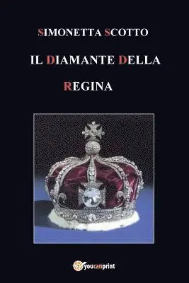 Simonetta Scotto - diamante della Regina, Häftad. Tillgänglighet: Lägg i varukorg
