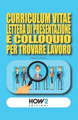 Aniello Panta - Curriculum Vitae, Lettera Di Presentazione E Colloquio Per Trovare Lavoro, Häftad. Tillgänglighet: Lägg i varukorg