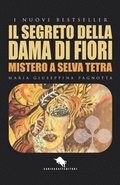 Segreto Della Dama Di Fiori