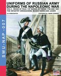 Uniforms of Russian army during the Napoleonic war vol.2