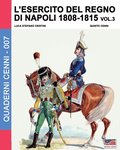L'esercito del Regno di Napoli 1808-1815 Vol. 3